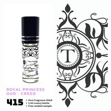 Load image into Gallery viewer, Royal Princess Oud | Fragrance Oil - Her - 415 - Talisman Perfume Oils®