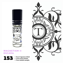 Load image into Gallery viewer, Magnetism II | Fragrance Oil - Her - 153 - Talisman Perfume Oils®