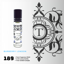 Load image into Gallery viewer, Burberry London Inspired | Fragrance Oil - Him - 189 - Talisman Perfume Oils®