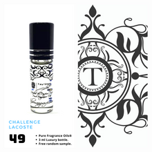 Load image into Gallery viewer, Challenge - Lacoste | Fragrance Oil - Him - 49 - Talisman Perfume Oils®