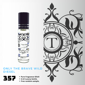 Only the Brave Wild | Fragrance Oil - Him - 357 - Talisman Perfume Oils®